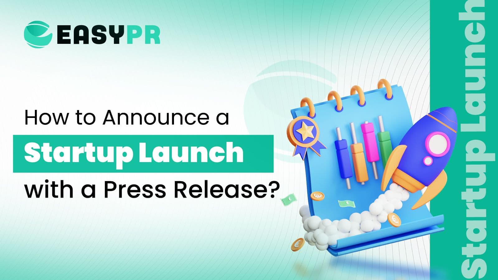 A vibrant cartoon illustration showing a notepad with awards and candlestick charts, next to a rocket ship launching, illustrating How to Announce a Startup Launch with a Press Release