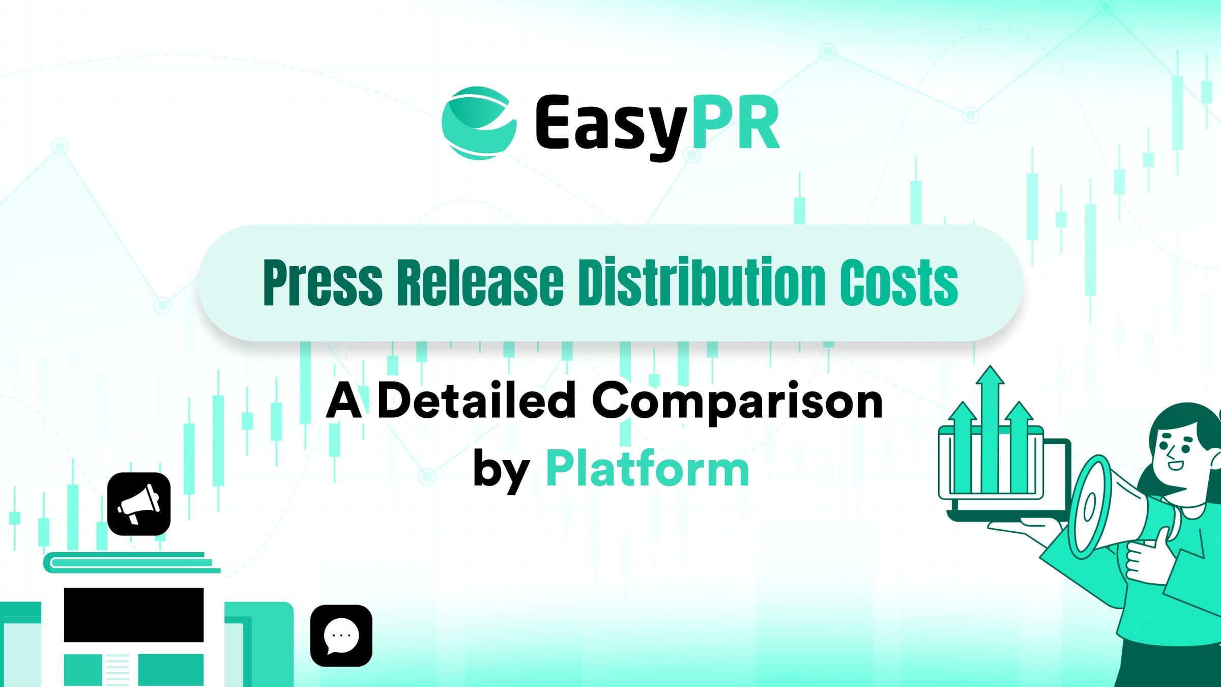 Press Release Distribution Costs