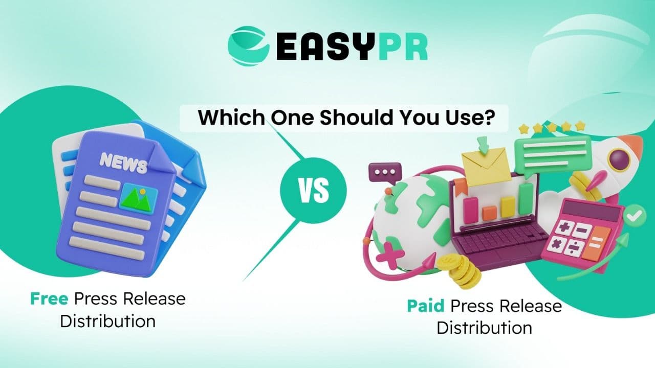 Comparison image showing "Free Press Release Distribution" (represented by a stack of news documents) versus "Paid Press Release Distribution" (represented by a globe, laptop, metrics, and email symbols), with the question "Which One Should You Use?"