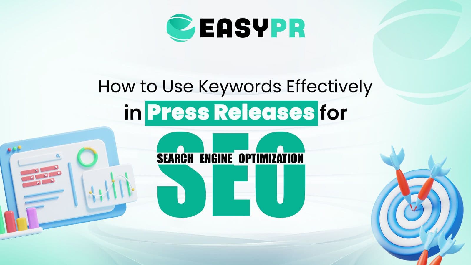A green and blue 3D graphic with the large acronym SEO, demonstrating EasyPR's tutorial on using keywords effectively in press releases for search engine optimization.
